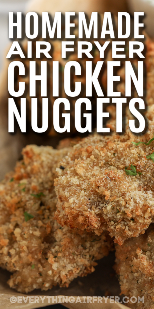 homemade air fryer chicken nuggets in a dish with text